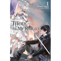 Thou, as My Knight, Vol. 1