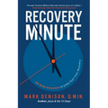 Recovery Minute: 365 Daily Devotions to Jump Start Your Recovery