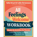 All Feelings Welcome Workbook