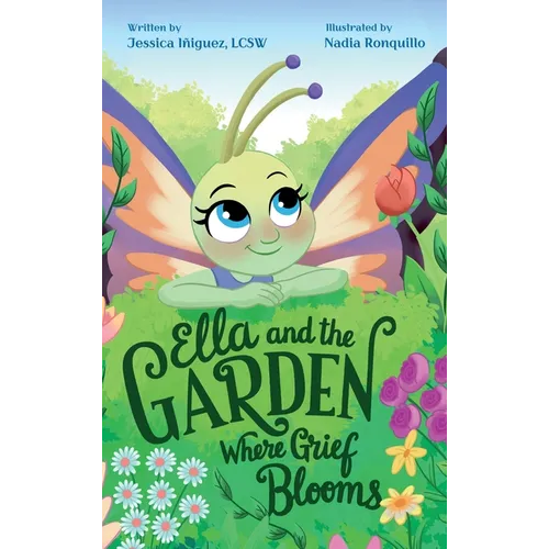 Ella and the Garden Where Grief Blooms