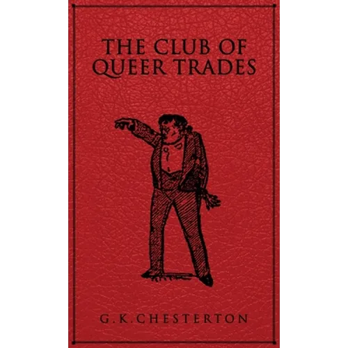 The Club of Queer Trades