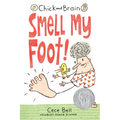 Chick and Brain: Smell My Foot!