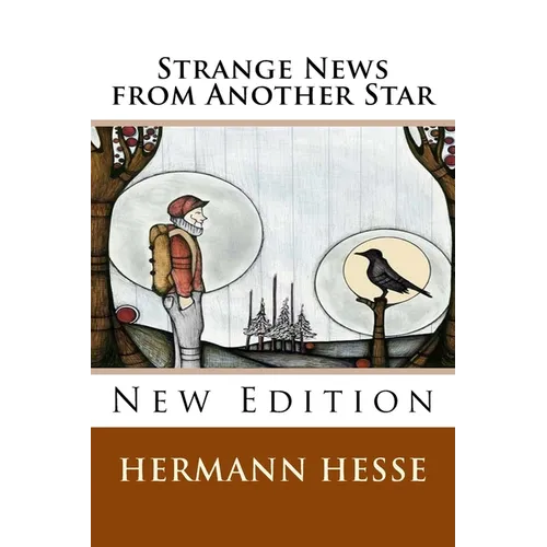 Strange News from Another Star