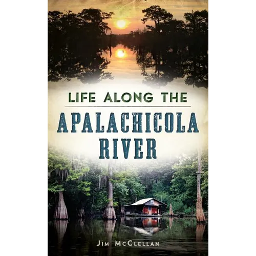 Life Along the Apalachicola River