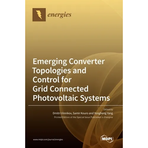 Emerging Converter Topologies and Control for Grid Connected Photovoltaic Systems