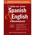 Side-By-Side Spanish and English Grammar, 3rd Edition