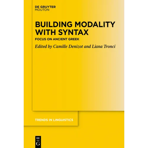 Building Modality with Syntax: Focus on Ancient Greek