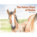 The Future Stars of Rodeo