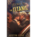 Love on the Titanic