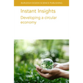 Instant Insights: Developing a Circular Economy