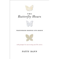 The Butterfly Hours: Transforming Memories into Memoir