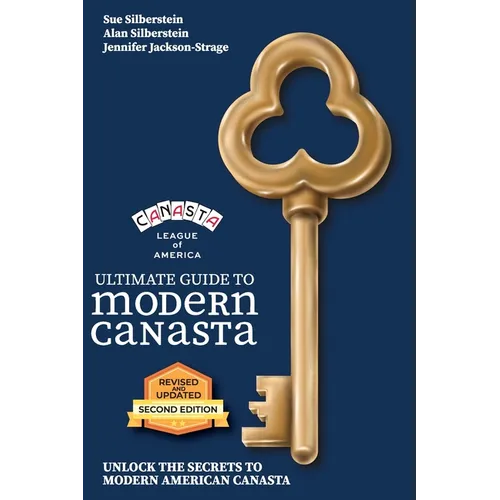 Ultimate Guide to Modern Canasta, Second Edition
