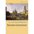 The Cambridge Introduction to Russian Literature