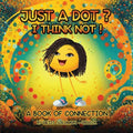 Just a Dot? I Think Not!