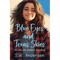 Blue Eyes and Texas Skies