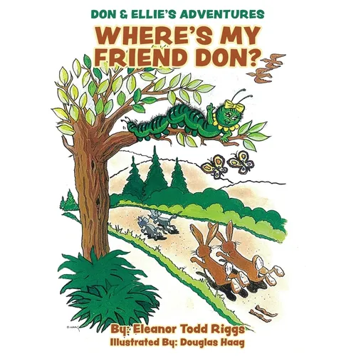 Don & Ellie's Adventures: Where's My Friend Don?