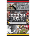 The Monon Bell Rivalry: Classic Clashes of Depauw vs. Wabash