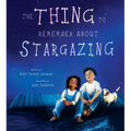 The Thing to Remember about Stargazing