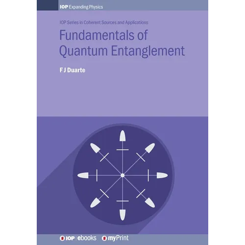 Fundamentals of Quantum Entanglement