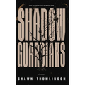 Shadow Guardians