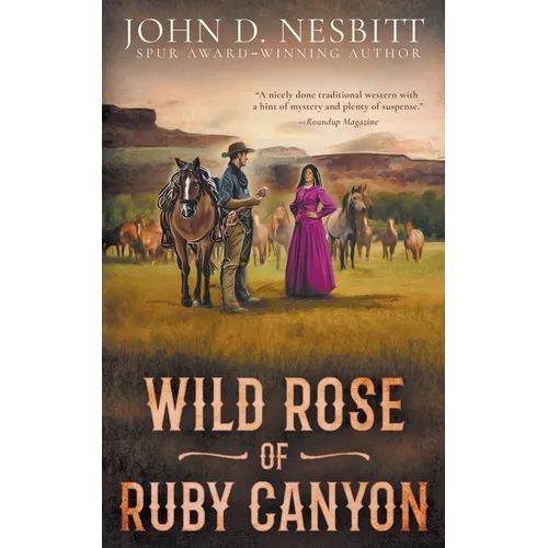 Wild Rose of Ruby Canyon: A Classic Western Adventure