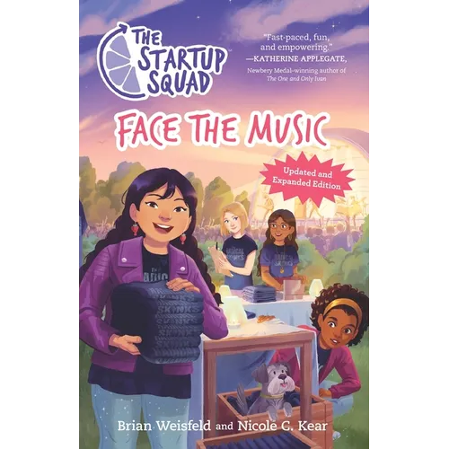 The Startup Squad: Face the Music (The Startup Squad, 2): Updated and Expanded Edition