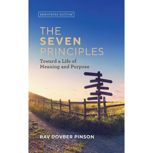 The Seven Principles: Annotated Edition