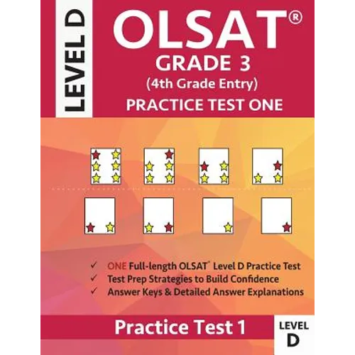 OLSAT Grade 3 (4th Grade Entry) Level D: Practice Test One Gifted and Talented Prep Grade 3 for Otis Lennon School Ability Test
