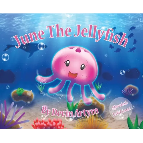 June The Jellyfish: Special Edition Hardcover