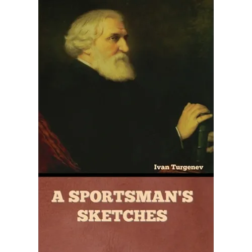 A Sportsman's Sketches