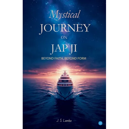 Mystical Journey on Jap Ji