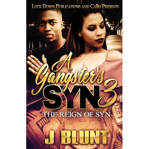 A Gangster's Syn 3: The Reign of Syn