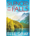 Silenced in the Falls