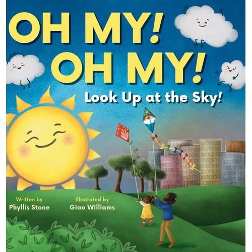 Oh My! Oh My! Look up at the Sky!