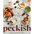 Peckish: Suggestions for the Sophisticated Snacker: A Cookbook