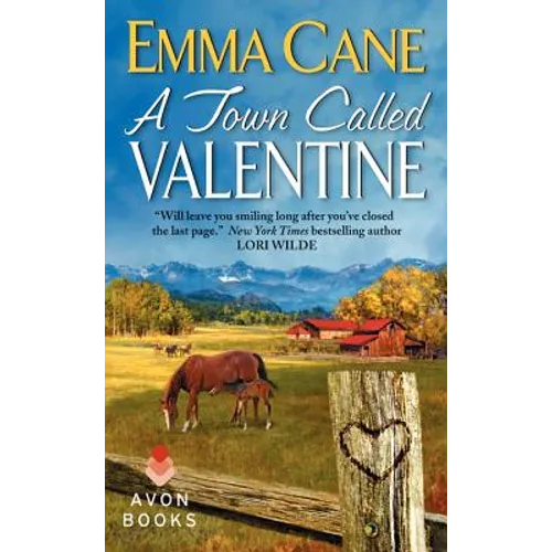 A Town Called Valentine: A Valentine Valley Novel