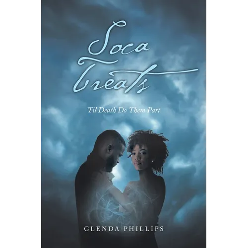 Soca Treats: Til Death Do Them Part