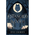 Entangled in the Woods