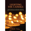 Lighting the Candle: Taoist Principles in Supervision Conducted from an Existential-Humanistic Perspective