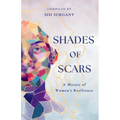 Shades of Scars