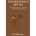 Everyone's Myth