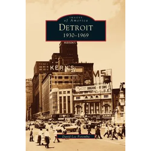 Detroit: 1930-1969