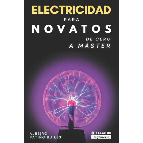 Electricidad para novatos: De cero a máster