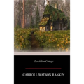 Dandelion Cottage