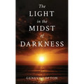The Light in the Midst of Darkness