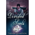 Divided Souls