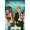 Baby, It's Cod Outside