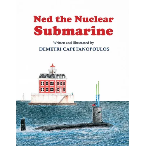 Ned The Nuclear Submarine