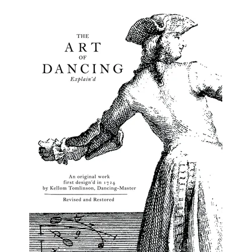 The Art of Dancing Explain'd