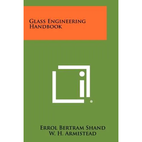 Glass Engineering Handbook
